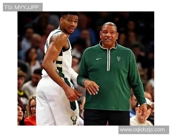 冲突升级！字母哥与教练发生激烈争执